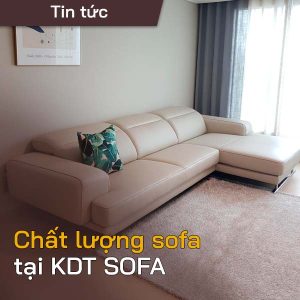 chat luong sofa KDT SOFA