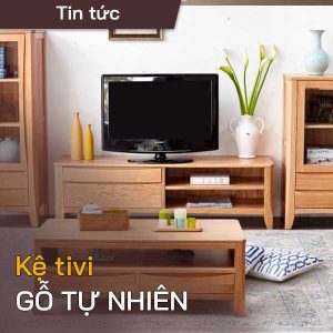 ke tivi go tu nhien