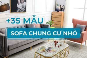 Sofa chung cư nhỏ